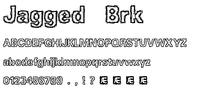Jagged (BRK) font